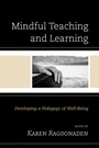 Cover: Mindful Teaching and Learning - Lexington Books