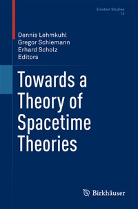 Abbildung von: Towards a Theory of Spacetime Theories - Birkhäuser