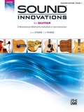 Cover: Sound Innovations for Guitar, Book 1 Teacher Edition - Alfred Publishing Company Inc