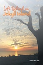 Cover: Left Behind on Jekyll Island - AUTHORHOUSE