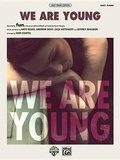 Cover: We Are Young - Alfred Publishing Company Inc
