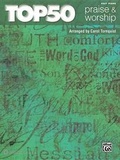 Cover: Top 50 Praise & Worship - Alfred Publishing Company Inc