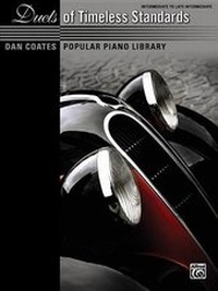 Abbildung von: Dan Coates Popular Piano Library -- Duets of Timeless Standards - Alfred Publishing Company Inc