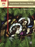 Cover: Inspirational Christmas Medleys - Alfred Publishing Company Inc