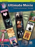 Cover: Ultimate Movie Instrumental Solos for Tenor Saxophone - Alfred Publishing Company Inc