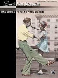 Enlarge image Cover: Dan Coates Popular Piano Library -- Duets from Broadway - Alfred Publishing Company Inc