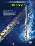 Cover: Ultimate Beginner Series: Flute Basics - Alfred Publishing Company Inc