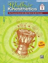 Abbildung von: Rhythmic Kinesthetics - Alfred Publishing Company Inc