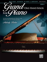 Abbildung von: Grand One-Hand Solos for Piano, Book 6 - Alfred Publishing Company Inc