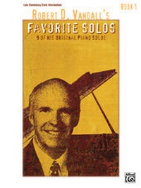 Abbildung von: Robert D. Vandall's Favorite Solos, Book 1 - Alfred Publishing Company Inc