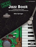 Cover: Not Just Another Jazz Book Volume 3 - Alfred Publishing Company Inc