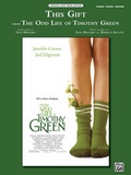 Cover: This Gift (from Disney's 'The Odd Life of Timothy Green') - Alfred Publishing Company Inc