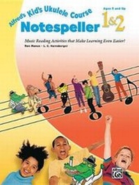 Enlarge image Cover: Alfred's Kid's Ukulele Course Notespeller 1 & 2 - Alfred Publishing Company Inc
