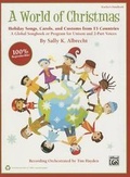 Cover: A World of Christmas - Alfred Publishing Company Inc