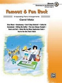 Abbildung von: Famous & Fun Rock, Bk 3 - Alfred Publishing Company Inc