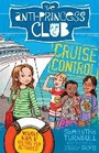 Cover: Cruise Control: The Anti-Princess Club 5 - A&U Children