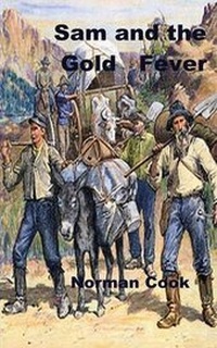 Enlarge image Cover: Sam and the Gold Fever - FeedARead.com