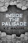 Cover: Inside the Palisade - Lodestone Books