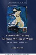 Cover: Nineteenth-Century Women's Writing in Wales - University of Wales Press