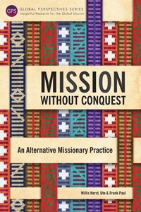 Enlarge image Cover: Mission Without Conquest - Langham Global Library