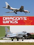 Cover: Dragon's Wings: Chinese Fighter and Bomber Aircraft Development - Classic Publications