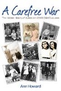 Cover: A Carefree War - Big Sky Publishing