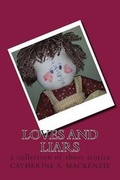Cover: Loves and Liars - MacKenzie Publishing
