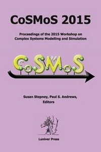Enlarge image Cover: Cosmos 2015. Proceedings of the 2015 Workshop on Complex Systems Modelling and Simulation - Luniver Press