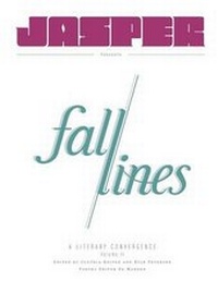 Enlarge image Cover: Fall Lines - A Literary Convergence, Volume 2 - Muddy Ford Press LLC
