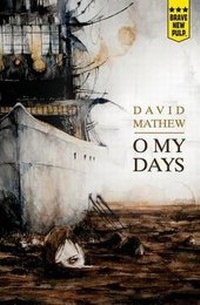 Enlarge image Cover: O My Days - Montag Press