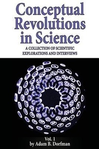 Enlarge image Cover: Conceptual Revolutions in Science - Relentlessly Creative Books
