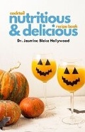 Cover: Nutritious and Delicious - Discover Your Greatest Self
