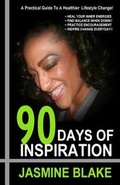 Cover: 90 Days Of Inspiration - Discover Your Greatest Self