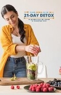 Cover: 21 Day Detox - Discover Your Greatest Self