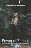 Cover: The Power Of Fitness - Discover Your Greatest Self