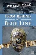 Cover: From Behind the Blue Line - Southern Yellow Pine (Syp) Publishing LLC