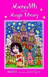 Enlarge image Cover: Meredith and the Magic Library - Becket