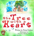 Cover: The Tree with a Heart - Eloise Carlson