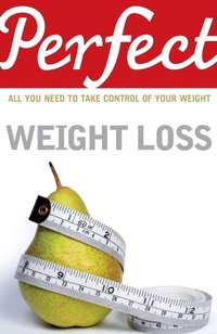 Enlarge image Cover: Perfect Weight Loss - Random House Books