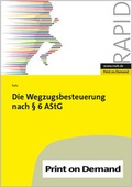 Cover: Die Wegzugsbesteuerung nach &sect; 6 AStG - NWB