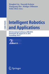Enlarge image Cover: Intelligent Robotics and Applications - Springer