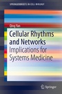 Cover: Cellular Rhythms and Networks - Springer