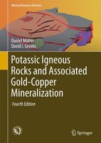 Enlarge image Cover: Potassic Igneous Rocks and Associated Gold-Copper Mineralization - Springer