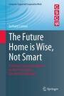 Cover: The Future Home is Wise, Not Smart - Springer