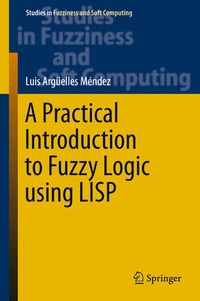 Abbildung von: A Practical Introduction to Fuzzy Logic using LISP - Springer