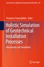 Cover: Holistic Simulation of Geotechnical Installation Processes - Springer