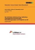 Cover: Der Befristete Arbeitsvertrag. Definition, Zulassigkeitsvoraussetzungen, Entwicklungsanalyse Und Vergleich Zur Eu - GRIN Verlag