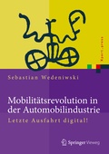 Cover: Mobilit&auml;tsrevolution in der Automobilindustrie - Springer Vieweg