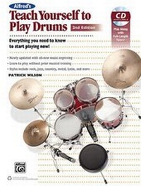 Abbildung von: Alfred's Teach Yourself to Play Drums - Alfred Publishing Company Inc