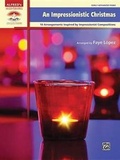 Cover: An Impressionistic Christmas - Alfred Publishing Company Inc